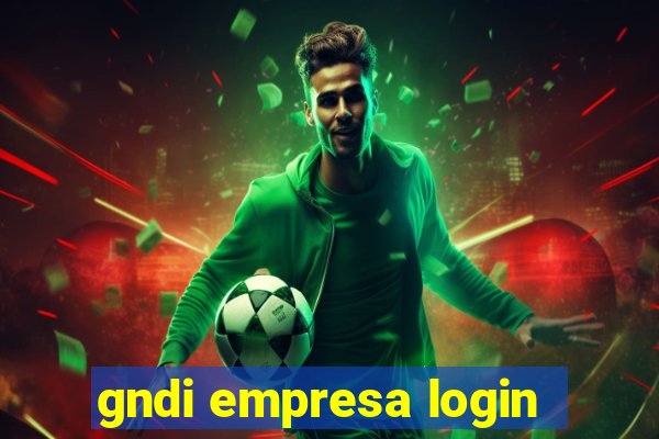 gndi empresa login